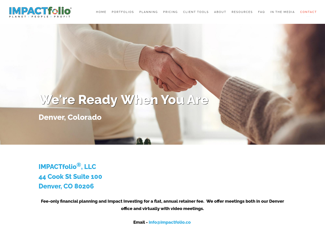 Screenshot of Denver, Colorado - Contact Us | IMPACTfolio — IMPACTfolio, LLCfacebooktwitterinstagramlinkedingoogleyoutubevimeotumblryelprssemailpodcastphoneblogsearchbrokercheckbrokercheckPlayPause